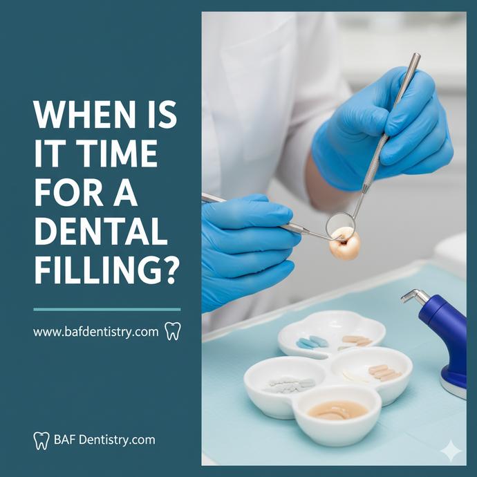 When Is It Time for a Dental Filling?